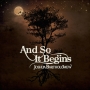 Joshua Bartholomew - And So It Begins